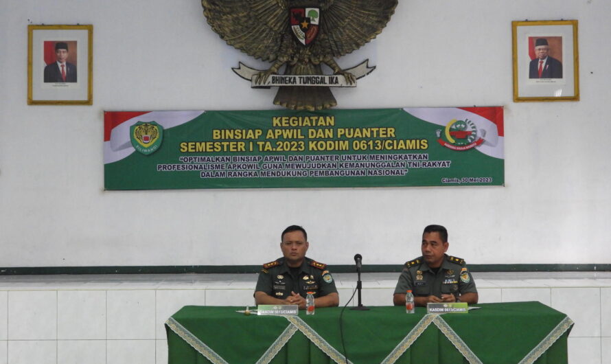 Kodim 0613 Ciamis Gelar BINSIAP APWIL dan PUANTER Semester I Ta.2023