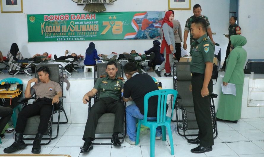 Dandim 0613/Ciamis Donor Darah Sambut HUT Kodam III/Siliwangi  ke-78