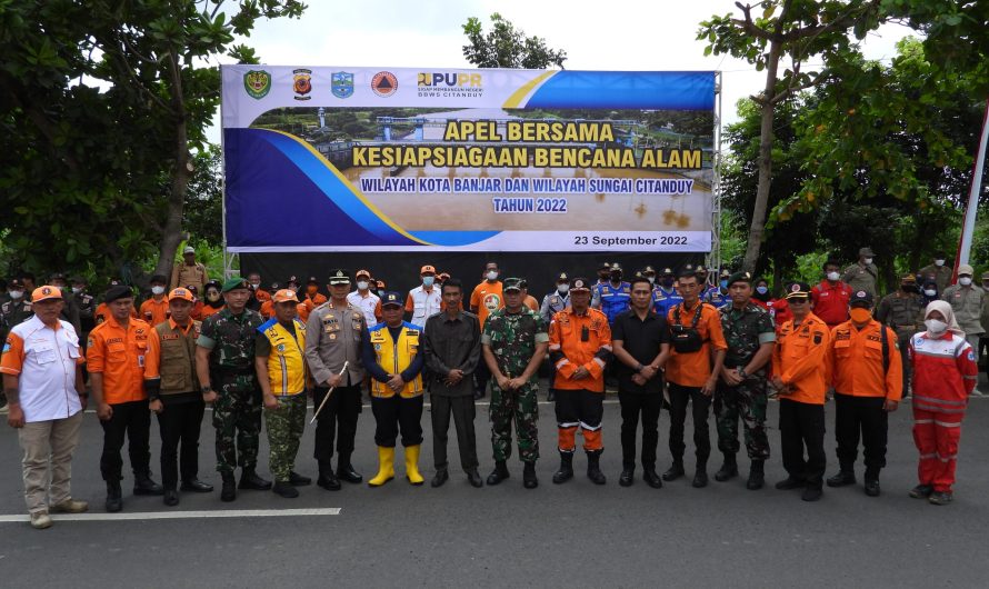 Dandim Ciamis Hadiri Apel Bersama Kesiapsiagaan Bencana Alam Wilayah Kota Banjar dan Wilayah sungai Citanduy Tahun.2022