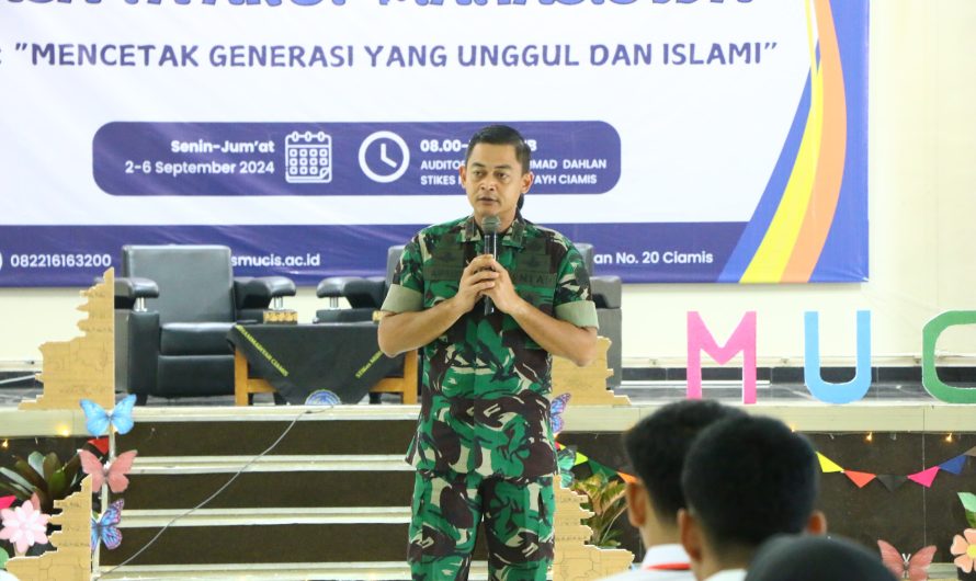 Dandim Ciamis,”Mencetak Generasi yang Unggul dan Islami” pada acara Mastama 24 STIKes Muhammadyah Ciamis 2024